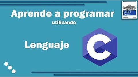 Aprende a programar desde cero usando Lenguaje C - Segunda sesión