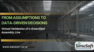 How We Validated an Entire Factory Layout Before It Was Built Digital Twin DES