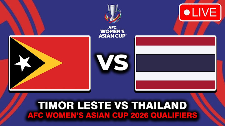 🔴 TIMOR LESTE VS THAILAND AFC WOMEN'S ASIAN CUP 2026 QUALIFIERS PREVIEW, MATCH FIXTURES TODAY