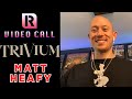 Capture de la vidéo Trivium's Matt Heafy On 'In The Court Of The Dragon' & Mike Shinoda Collab | Video Call