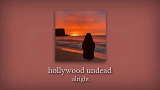 hollywood undead - alright (slowed and reverb)