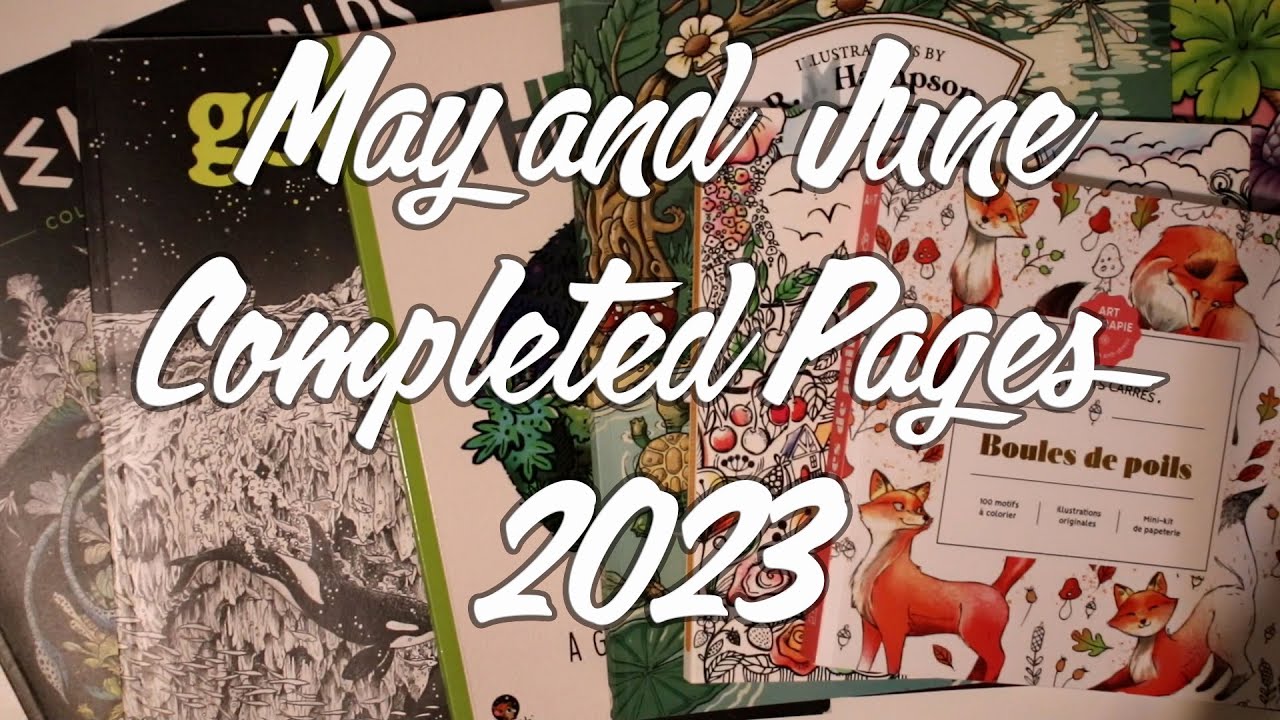 May and June Completed Pages 2023
