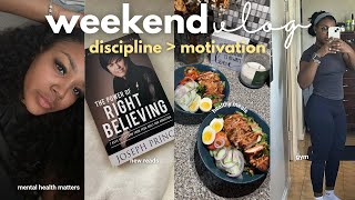 WEEKEND VLOG| Getting My Life Together, healthy habits , Mental Health (Overcoming "Mental" Trials)