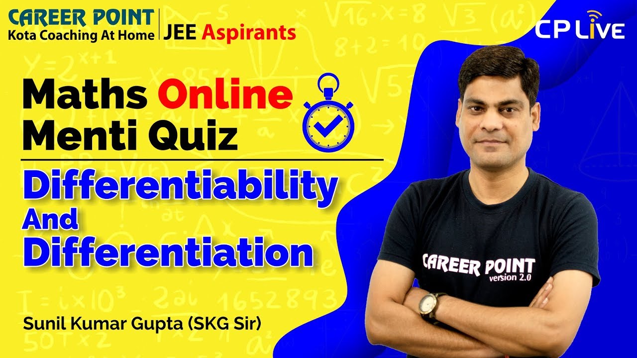 Maths Online Menti Quiz | Differentiation & Differentiability | JEE Maths | SKG Sir | Career Point