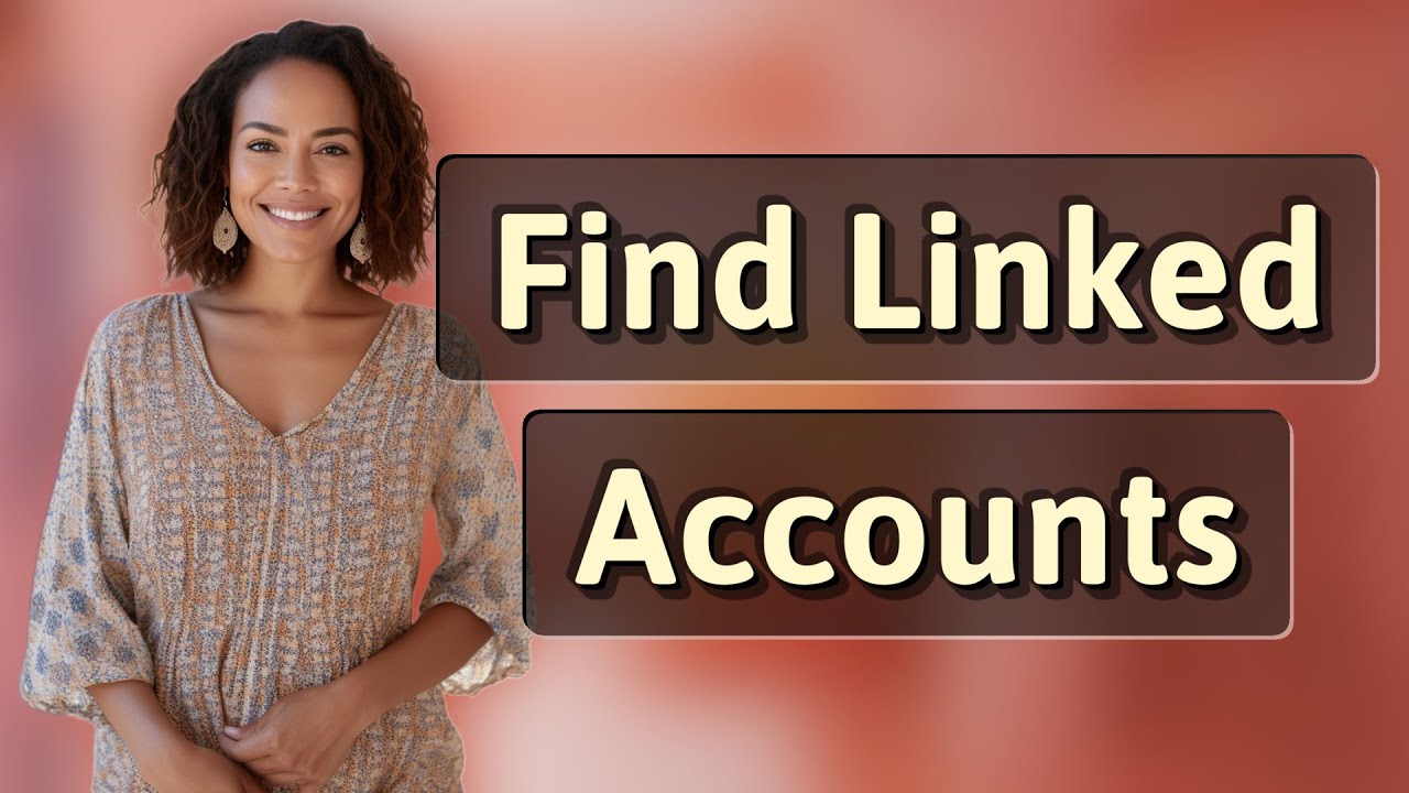 How Do I Find All Accounts Linked to My PayPal? - YouTube