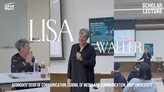 Australia RMIT Professor & Associate Dean Lisa Waller at GCIT, Journalism in the Age of AI