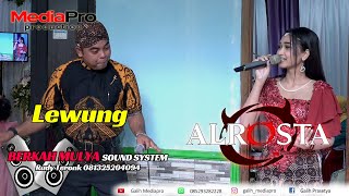 Lewung -  Alrosta Dongkrek