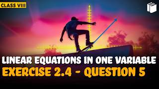 Exercise 2.4 | Question 5 | Chapter 2 | Class 8 Maths | PuStack