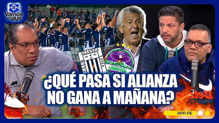 Liga 1: ¿Qué pasa si ALIANZA LIMA no gana mañana a Comerciantes Unidos? #VamosAlVar | SEGMENTO