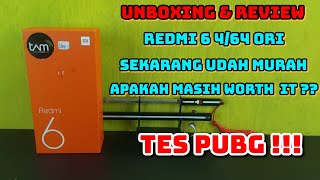 REDMI 6 4/64 SECOND ORI TAM, APAKAH MASIH WOTH IT  TES PUBG . UNBOXING & REVIEW . HARGA UDAH MURAH