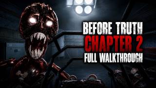 BEFORE TRUTH CHAPTER 2 FULL WALKTHROUGH | Roblox Before Truth Chapter 2 Guide (Full Gameplay)