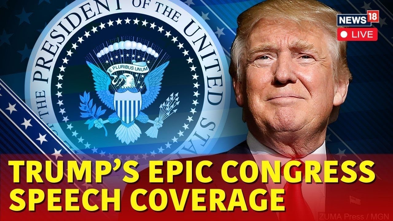Live: Donald Trump Delivers Speech To Congress | Trump Speech LIVE ...