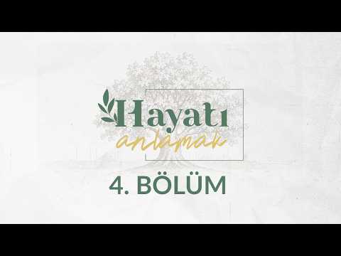 Evlilikte Uyum ve Psikolojik Dayanıklılık - Hayatı Anlamak 4. Bölüm