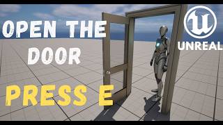 How To Open And Close Doors In Unreal Engine 5