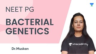 BACTERIAL GENETICS | NEET PG | Dr.Muskan