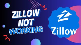 How to Fix Zillow Not Working on Android and iPhone - Here s A Quick Way To Fix It
