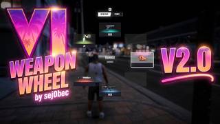 VI Weapon Wheel V2.0