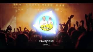 Fauzi Bima KDI X VIN DJ || AJI RUM UMI INA