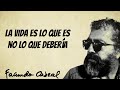 La vida es lo que es, no lo que debería - Facundo Cabral