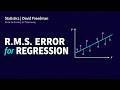 Ep.12 How to Measure Prediction Error in Regression (RMS Error)