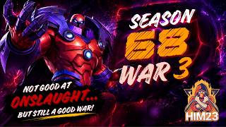 Season 68 War #3 | Tier 1 Chaos AW | 5 Solos & 1 Death vs Yelena 😅