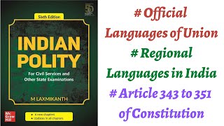 (V219) (Official language of Union & Regional Languages, Const. Provisions) M. Laxmikanth Polity