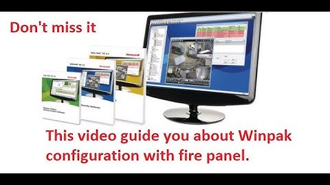 Winpak Configuration for Fire Panel Integration