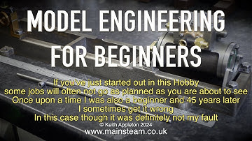 WHEN THE JOB GOES WRONG - MODEL ENGINEERING FOR BEGINNERS