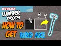 HOW TO GET BIRD AXE - Lumber Tycoon 2 *WORK 2020*