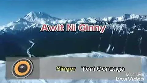 Awit ni Ginny By Toni Gonzaga (Cover by me)