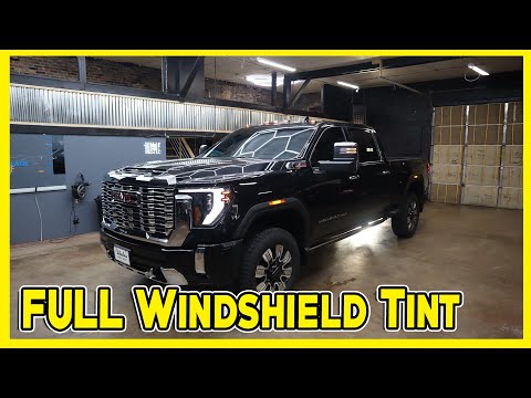 Tinting a 2024 GMC Denali HD FULL Windshield and Fronts