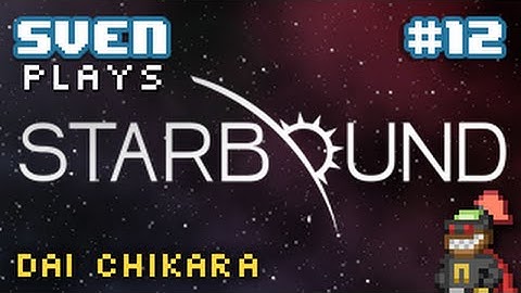 Sven Plays Starbound 1.0 - PART 12 - A Trip to the Library!