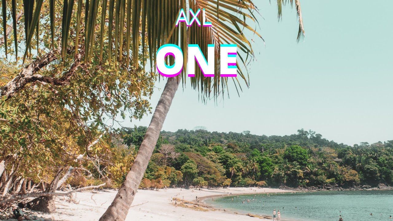 Watch AXL - One on YouTube Watch AXL - One on YouTube