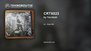 DeadMan, Duff (TMLP), Rude Repeen - Core-tex Labs. Crtx023 | Vinyl Preview