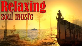 Расслабляющая музыка для души...Relaxing music for the soul...