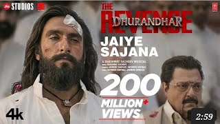 JAIYE SAJANA (Video): Dhurandhar TheRevenge |Ranveer Singh|Shashwat S |Satinder S|Jasmine S DEV RANA