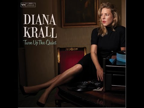 Diana Krall edita 'Turn Up the Quiet'