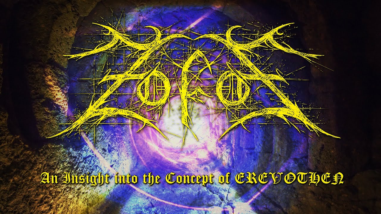 ZOFOS - Into the Concept of EREVOTHEN
