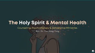 Holy Spirit & Mental Health | R.ALLY | Rev. Dr. Tan Siang-Yang screenshot 5