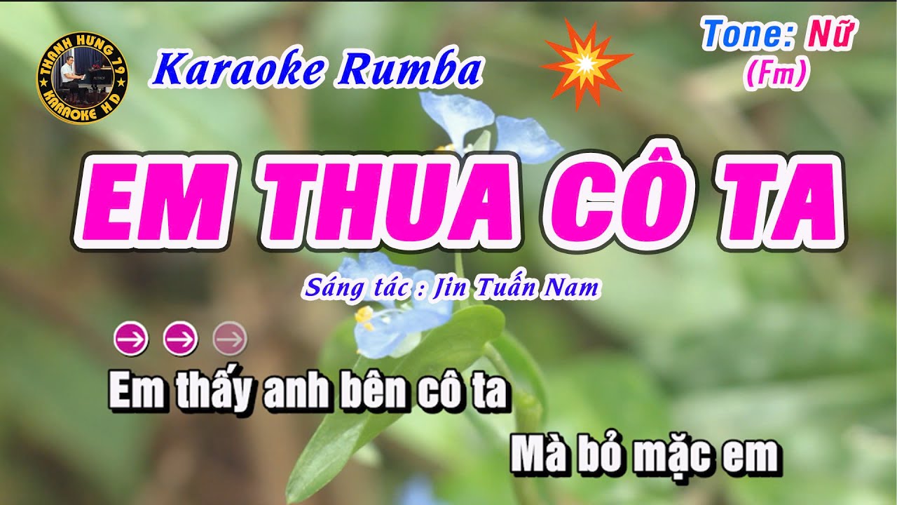Karaoke Em Thua Cô Ta Tone Nữ | Rumba Beat Hạ Tone Dễ Hát – Thanh Hưng 79