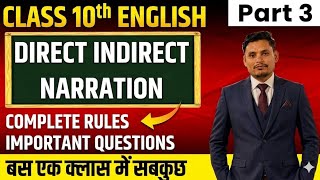 Direct and Indirect Speech || NARRATION || Complete Rules/Hindi/English Grammar Class 10th and 12th
