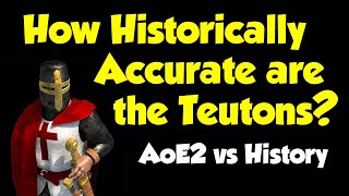 The Teutons  AoE2 vs History