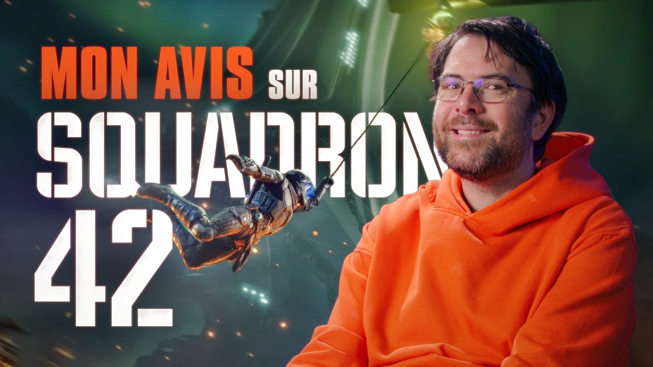 Mon avis sur SQUADRON 42