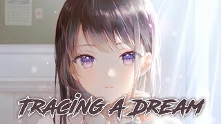 Nightcore - Tracing A Dream (YOASOBI / Lyrics)