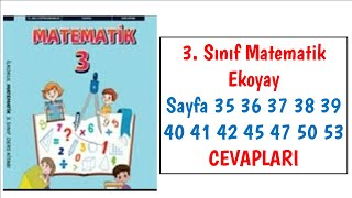 3. Sınıf Matematik Ekoyay Ders Kitabı Sayfa 35 36 37 38 39 40 41 42 45 47 50 53