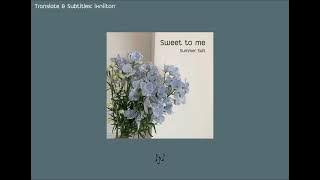 [แปล] Sweet to me - Summer Salt