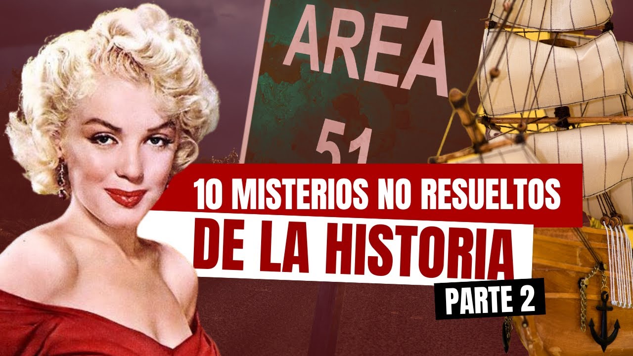 Los 10 mayores misterios no resueltos de la historia | Parte 2 - YouTube