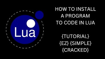 How to install a program to run Lua code {EZ}