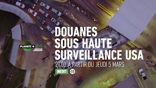 Douanes Sous Haute Surveillance Usa