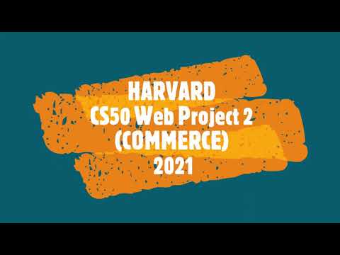 Harvard CS50 Web Project 2 (Commerce) - 2021